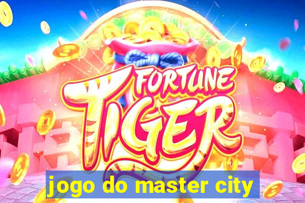 jogo do master city